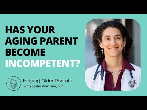 Can Your Parent Still Make Decisions